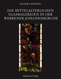 Buchcover von Die mittelalterlichen Glasmalereien in der Werbener Johanniskirche