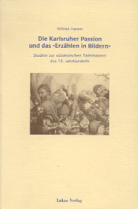 Buchcover von Die Karlsruher Passion und das 'Erzählen in Bildern'