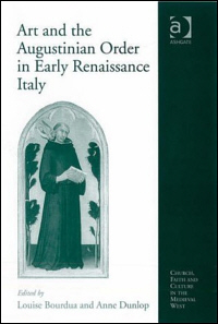 Buchcover von Art and the Augustinian Order in Early Renaissance Italy