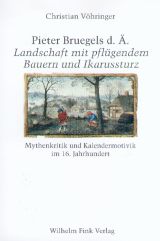 Buchcover von Pieter Breugels d. Ä. Landschaft mit pflügendem Bauern und Ikarussturz