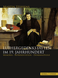 Buchcover von Luthergedenkstätten im 19. Jahrhundert