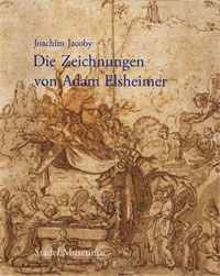Buchcover von Die Zeichnungen von Adam Elsheimer. Kritischer Katalog