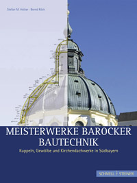 Buchcover von Meisterwerke barocker Bautechnik