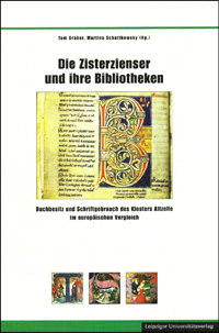Buchcover von Die Zisterzienser und ihre Bibliotheken