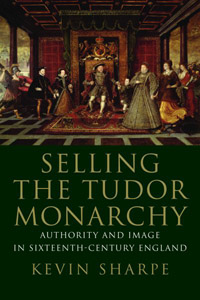 Buchcover von Selling the Tudor Monarchy