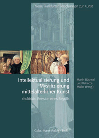 Buchcover von Intellektualisierung und Mystifizierung mittelalterlicher Kunst