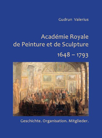 Buchcover von Académie Royale de Peinture et de Sculpture 1648-1793