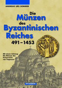 Buchcover von Die Münzen des Byzantinischen Reiches 491-1453
