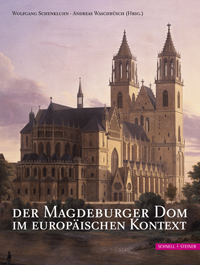 Buchcover von Der Magdeburger Dom im Europäischen Kontext