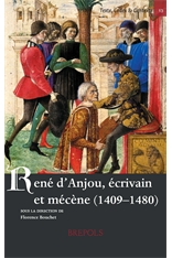 Buchcover von René d'Anjou, écrivain et mécène (1409-1480)