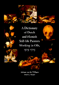 Buchcover von A Dictionary of Dutch and Flemish Still-life Painters Working in oils 1525-1725