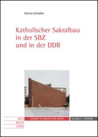 Buchcover von Katholischer Sakralbau in der SBZ und in der DDR
