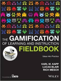 Buchcover von The Gamification of Learning and Instruction Fieldbook