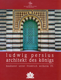 Buchcover von Ludwig Persius - Architekt des Königs