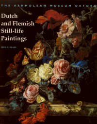 Buchcover von The Collection of Dutch and Flemish Still-life Paintings Bequeathed by Daisy Linda Ward