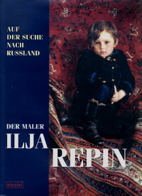 Buchcover von Ilja Repin - Auf der Suche nach Russland