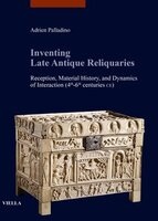 Buchcover von Inventing Late Antique Reliquaries