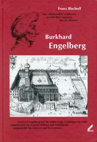 Buchcover von Burkhard Engelberg. "Der vilkunstreiche Architector und der Statt Augsburg Wercke Meister"