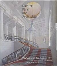 Buchcover von Das Weimarer Residenzschloß vom Mittelalter bis zum Anfang des 19. Jahrhunderts