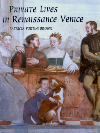Buchcover von Private lives in Renaissance Venice