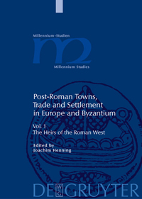 Buchcover von Post-Roman Towns, Trade and Settlement in Europe and Byzantium
