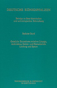 Buchcover von Deutsche Königspfalzen. Beiträge zu ihrer historischen und archäologischen Erforschung