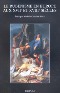 Buchcover von Le Rubénisme en Europe aux XVIIe et XVIIIe siècles