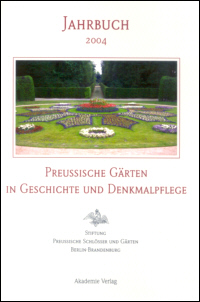 Buchcover von Preußische Gärten in Geschichte und Denkmalpflege