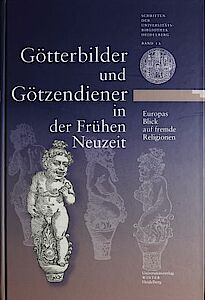 Cover des Kataloges "Götterbilder und Götzendiener in der Frühen Neuzeit"