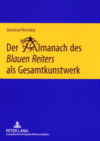 Buchcover von Der Almanach des Blauen Reiters als Gesamtkunstwerk