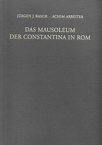 Buchcover von Das Mausoleum der Constantina in Rom
