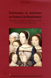 Buchcover von Patronnes et mécenes en France a la Renaissance