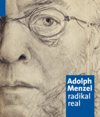 Buchcover von Adolph Menzel. radikal real