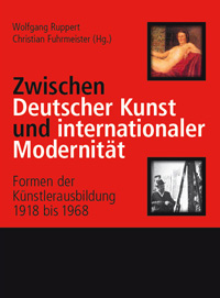 Buchcover von Zwischen Deutscher Kunst und internationaler Modernität
