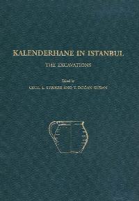 Buchcover von Kalenderhane in Istanbul: The Excavations