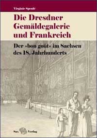 Buchcover von Die Dresdner Gemäldegalerie und Frankreich