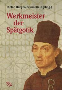 Buchcover von Werkmeister der Spätgotik