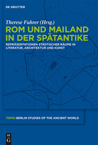Buchcover von Rom und Mailand in der Spätantike