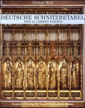 Buchcover von Deutsche Schnitzretabel des 14. Jahrhunderts