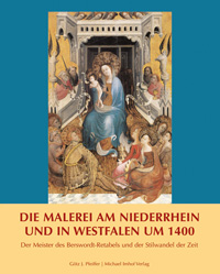 Buchcover von Die Malerei am Niederrhein und in Westfalen um 1400