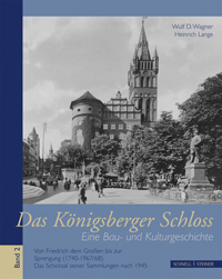 Buchcover von Das Königsberger Schloss. Eine Bau- und Kulturgeschichte