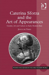 Buchcover von Caterina Sforza and the Art of Appearances