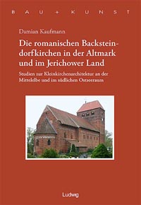 Buchcover von Die romanischen Backsteindorfkirchen in der Altmark und im Jerichower Land