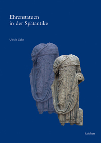 Buchcover von Ehrenstatuen in der Spätantike