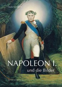 Buchcover von Napoleon I. und die Bilder