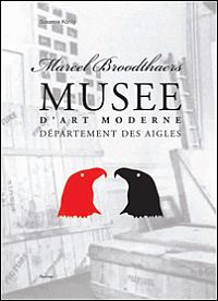 Buchcover von Marcel Broodthaers: Musée d'Art Moderne, Département des Aigles