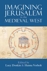 Buchcover von Imagining Jerusalem in the Medieval West
