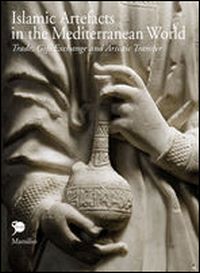 Buchcover von Islamic Artefacts in the Mediterranean World