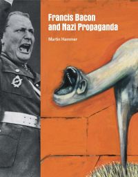 Buchcover von Francis Bacon and Nazi Propaganda
