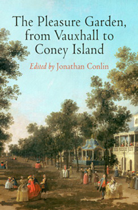 Buchcover von The Pleasure Garden, from Vauxhall to Coney Island